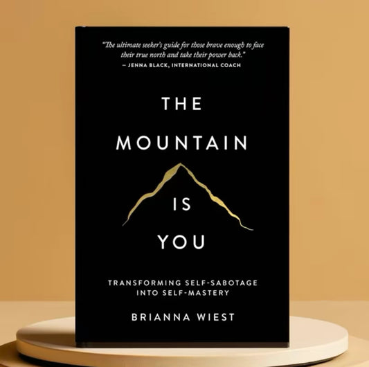 The Mountain Is You